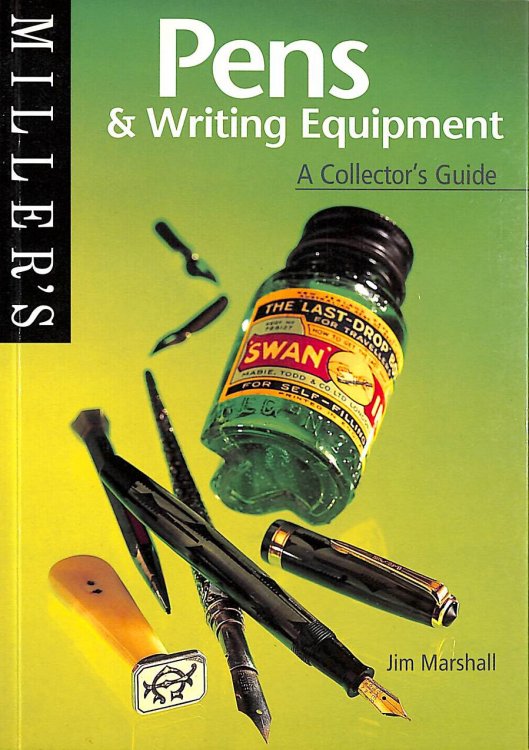 Miller's Collector's Guide: Pens and Writing Equipment: a collector's guide (The collector's guide series, 4)