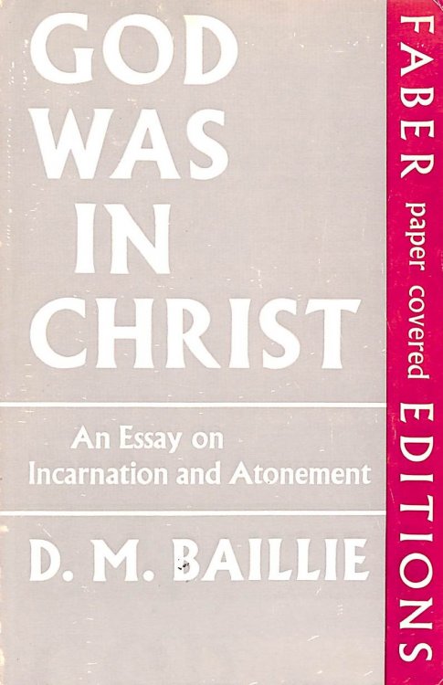 God Was in Christ (Faber paper covered editions)