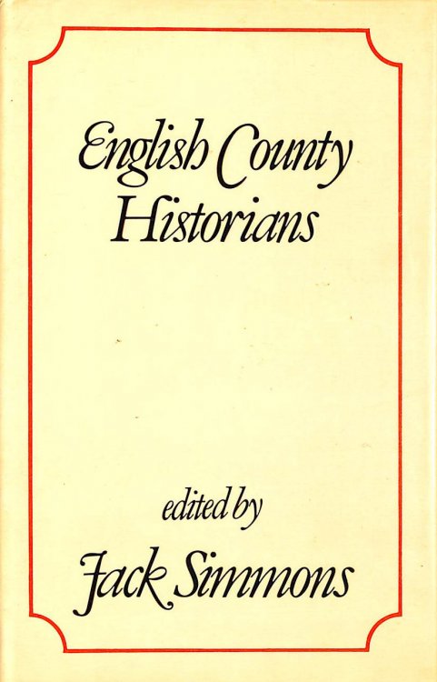 English County Historians: 1st series