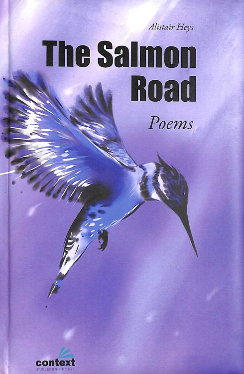 The Salmon Road, Poems, Gift inscription by the author