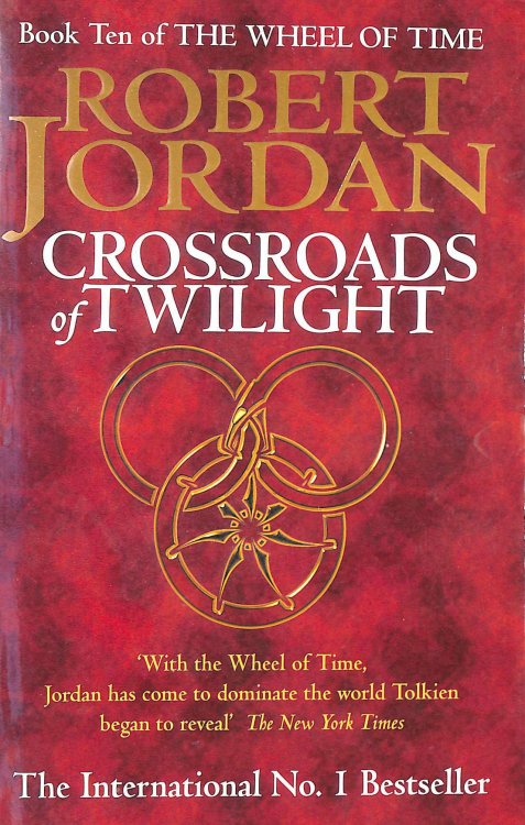 Crossroads Of Twilight: Book 10 of the Wheel of Time