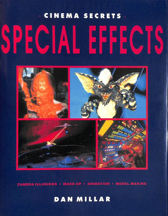 Cinema Secrets: Special Effects