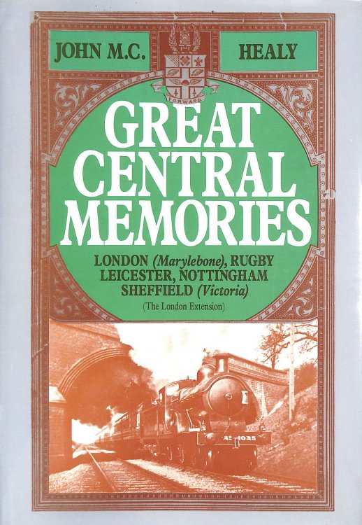 Great Central Memories