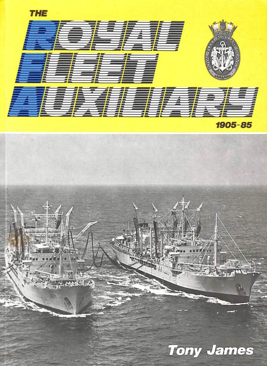 The Royal Fleet Auxiliary, 1905-85