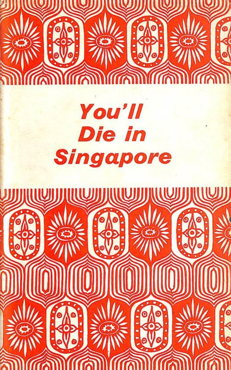 You'll Die in Singapore