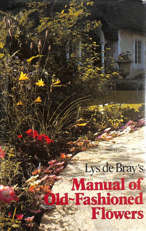 Manual of Old Fashioned Flowers
