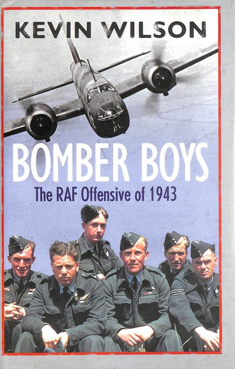 Bomber Boys: The RAF Offensive of 1943