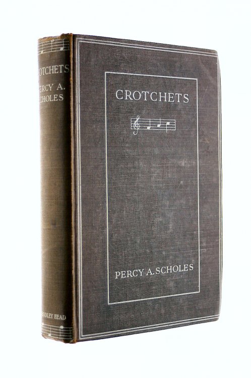 Crotchets: a Few Short Musical Notes