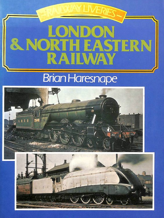 Railway Liveries: London and North Eastern Railway (Railway Liveries, 1923-47)