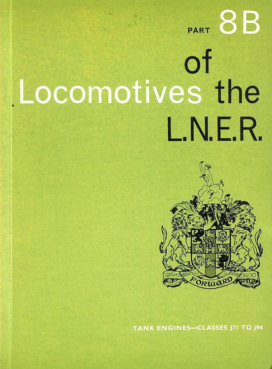 Locomotives of the London and North Eastern Railway: Pt. 8B