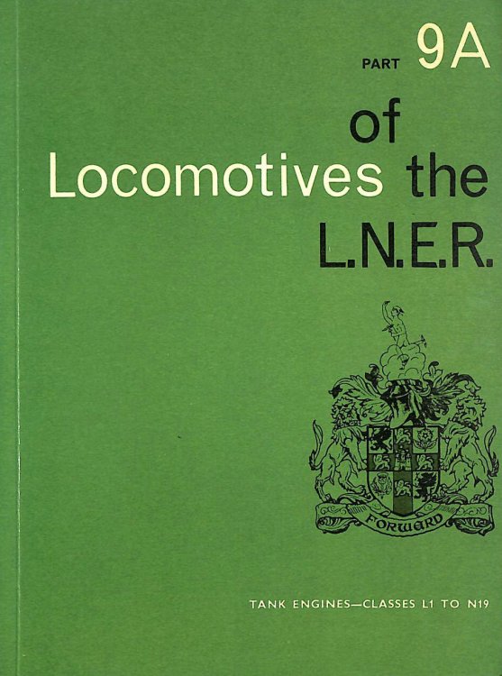 Tank Engines Classes L1-N19 (Pt. 9A) (Locomotives of the LNER)