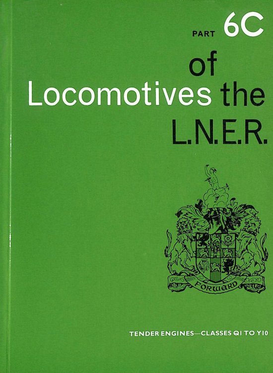 Locomotives of the London and North Eastern Railway: Pt. 6C