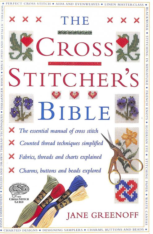 The Cross Stitcher's Bible