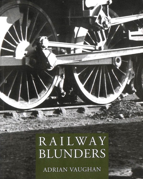 Railway Blunders