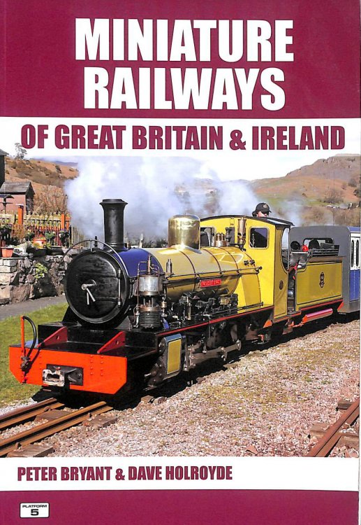 Miniature Railways of Great Britain and Ireland