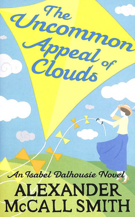 The Uncommon Appeal of Clouds (Isabel Dalhousie Novels) Book 9