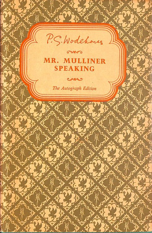 Mr. Mulliner Speaking