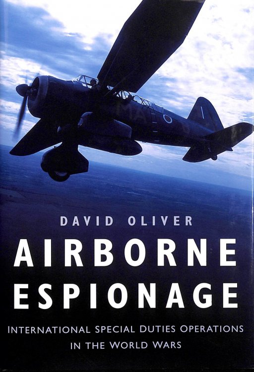Airborne Espionage: International Special Duties Operations in the World Wars