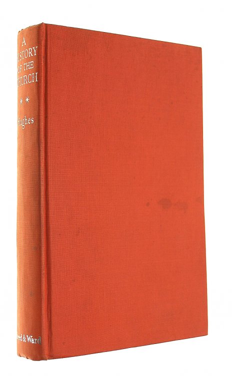History Of The Church, Volume Two: The Church in the World the Church Made; Augustine To Aquinas (History of the Church Vol.2)