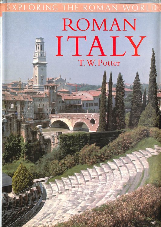 Roman Italy (Exploring the Roman World S.)