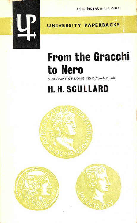 From the Gracchi to Nero. A History of Rome from 133 B.C. To A. D. 68