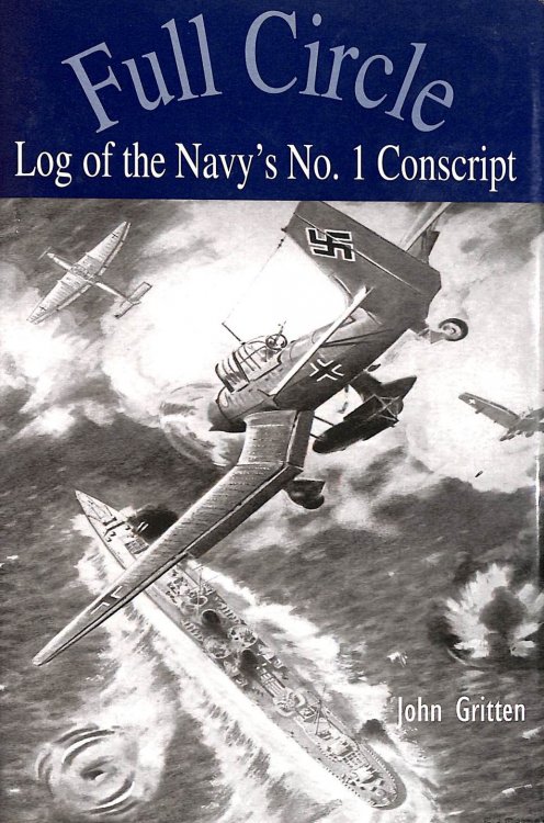 Full Circle: Log of the Navy's No.1 Conscript
