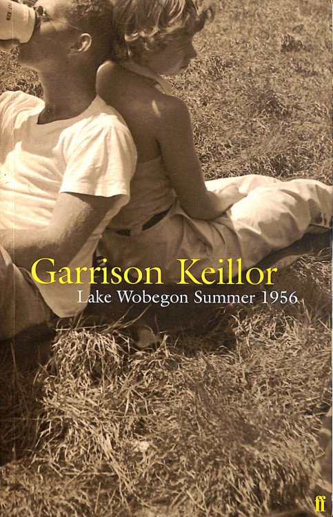 Lake Wobegon Summer 1956 (A Lake Wobegon Novel)