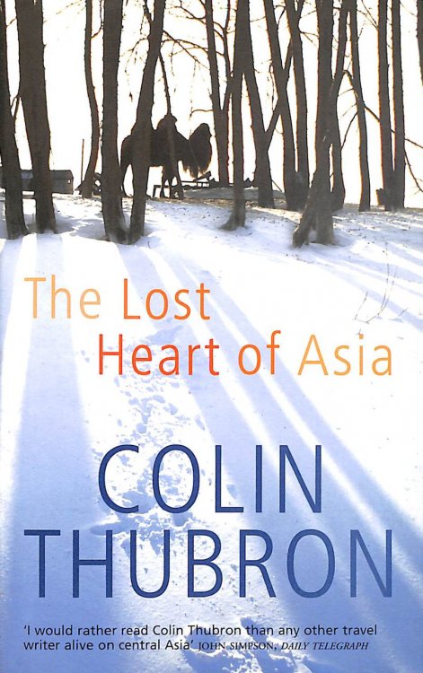 The Lost Heart of Asia