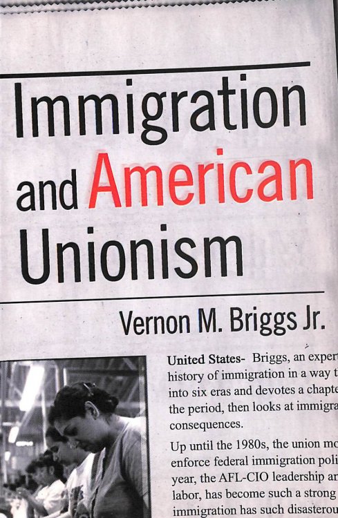 Immigration and American Unionism: 33 (Cornell Studies in Industrial and Labor Relations)