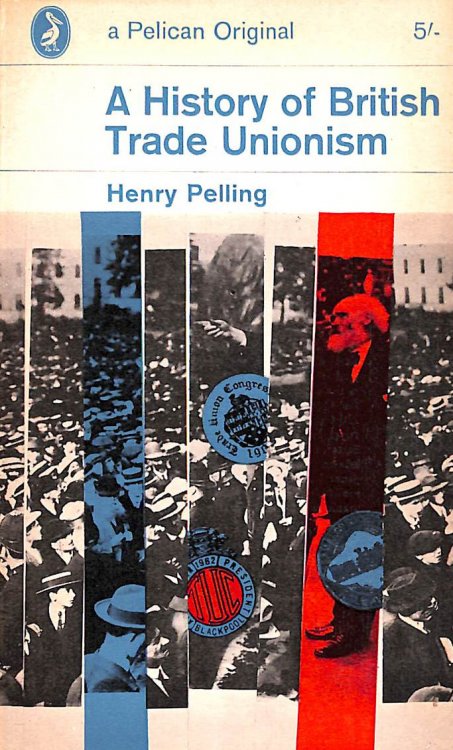A History of British Trade Unionism