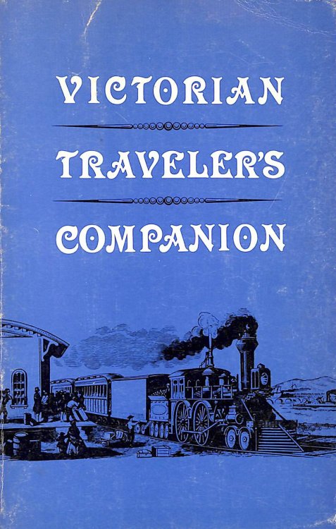 Victorian Traveler's Companion