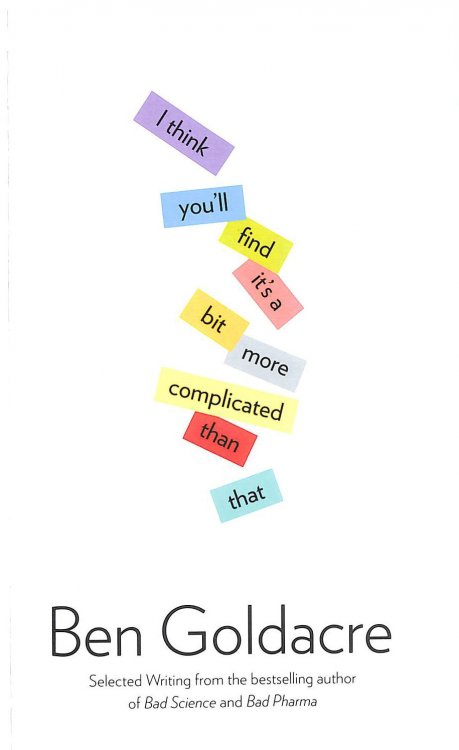 I Think You'll Find It's a Bit More Complicated Than That