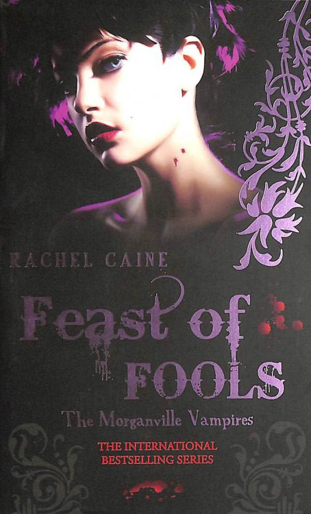 The Morganville vampires: Feast of fools