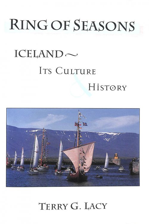 Ring of Seasons: Iceland - Its Culture and History