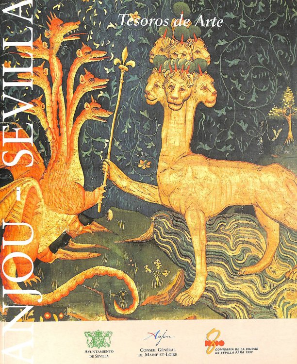 Anjou-Sevilla : tesoros de arte (catlogo exposicin)(esp.-fr.-ingl.)