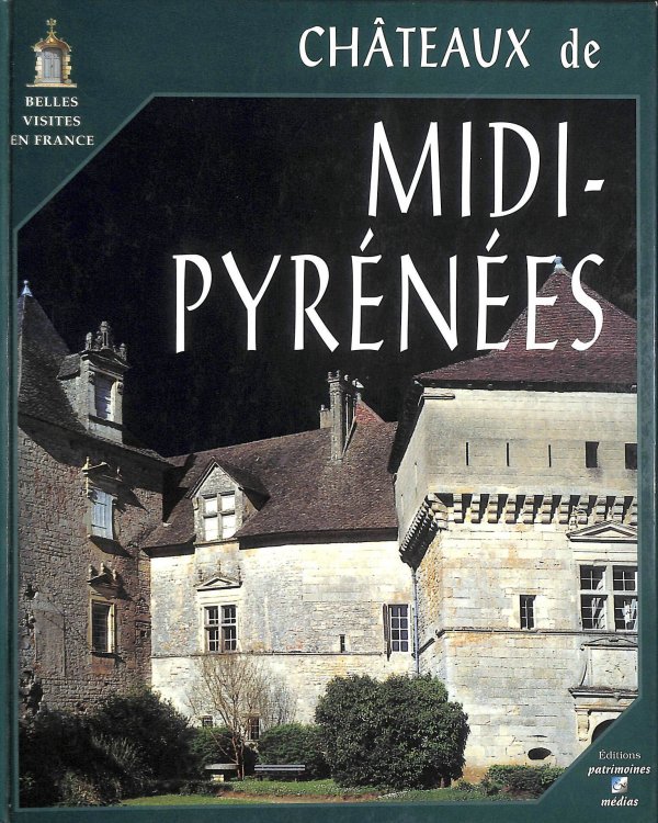 Chteaux de Midi-Pyrnes