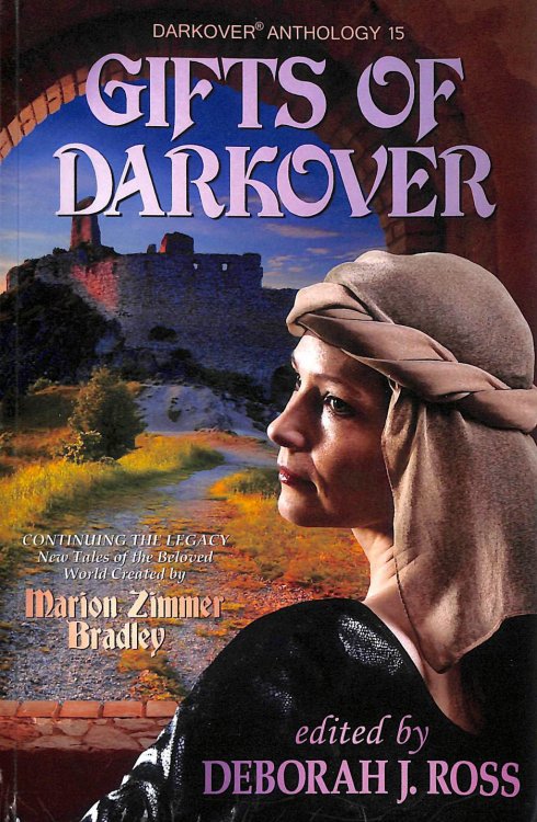 Gifts of Darkover: Volume 15 (Darkover anthology)