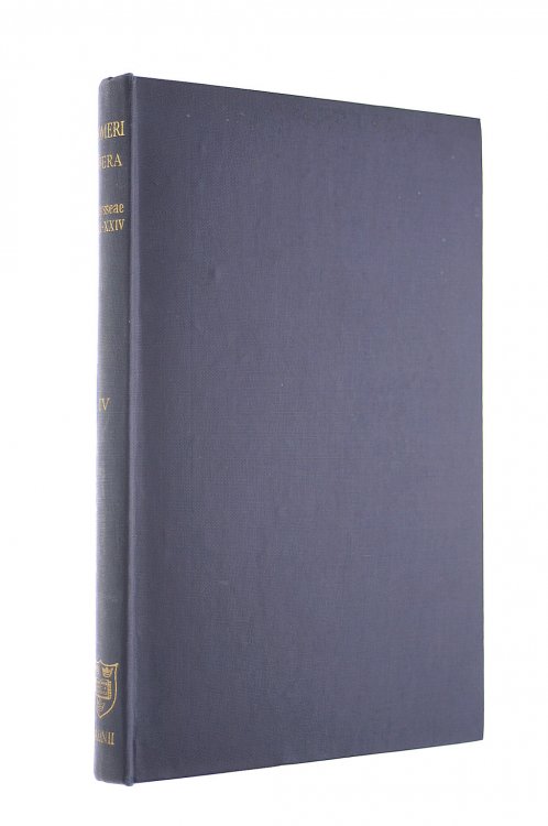 Opera, Tomus IV , Recognovit Brevique Adnotatione Critica Instruxit Thomas W. Allen,