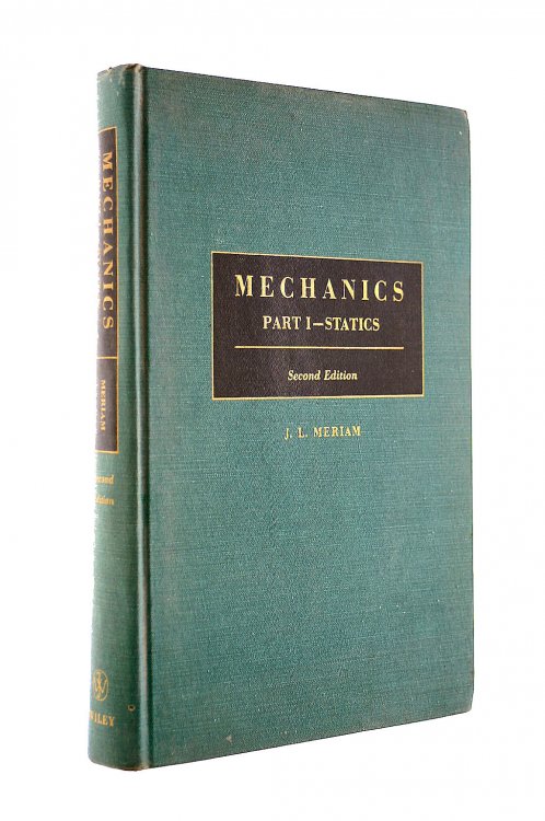 Mechanics: Part I Statics