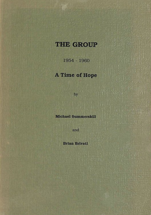 Group, The: 1954-1960 - A Time of Hope