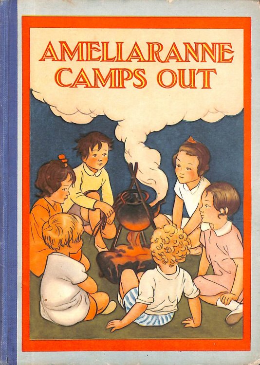 Ameliaranne Camps Out