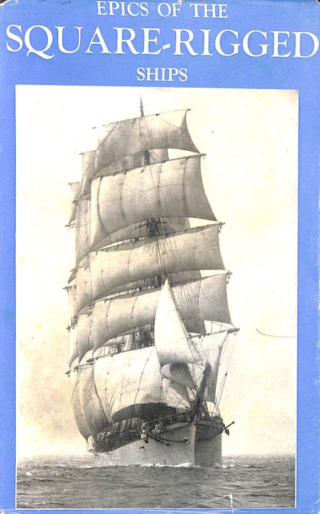 Epics of the Square Rigged Ships