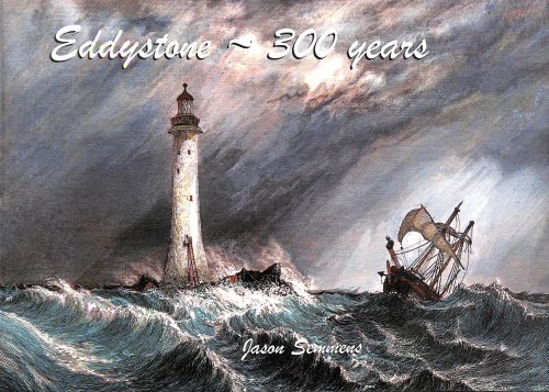 Eddystone: 300 Years