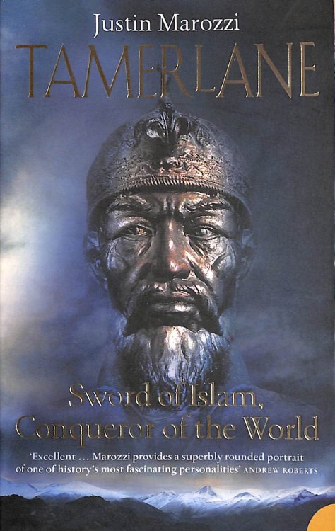 Tamerlane: Sword of Islam, Conqueror of the World