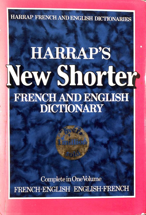 Harrap's New Shorter French and English dictionary