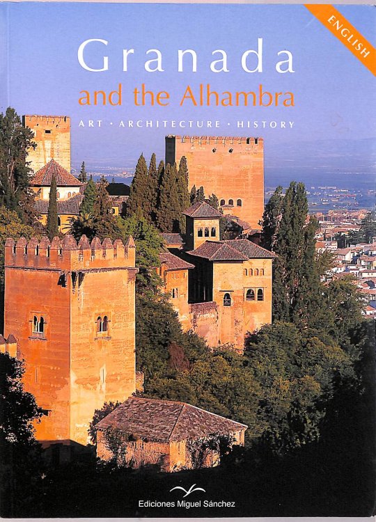 Granada and the Alhambra