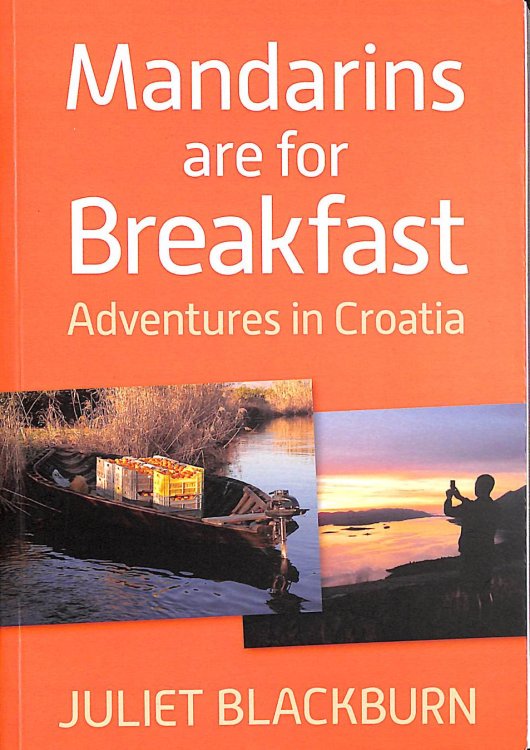 Mandarins are for Breakfast: Adventures in Croatia, Gift inscription by the author