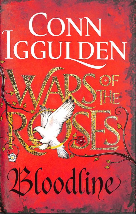 Wars of the Roses: Bloodline: Book 3 (The Wars of the Roses)