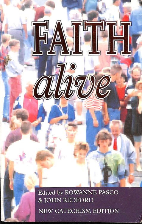 Faith Alive - New Catechism Edition