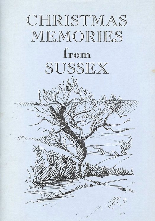 Christmas Memories From Sussex